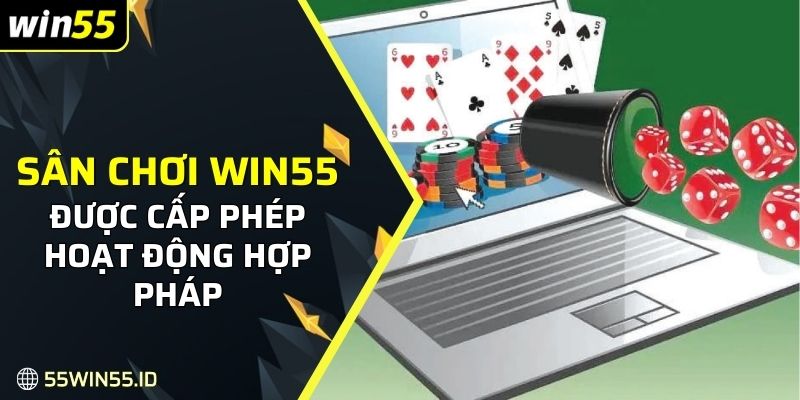 Giới Thiệu WIN55 1 Chúng tôi được cấp phép hoạt động hợp pháp trên thế giới