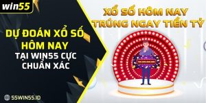 Cách Dự Đoán Xổ Số Hôm Nay Tại WIN55 Hiệu Quả Nhất 2025 4 thông tin về dự đoán xổ số hôm nay